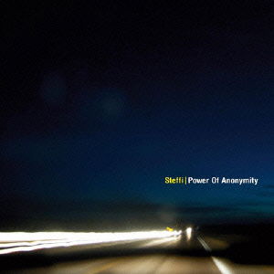 Power of Anonymity - Steffi - Musik - OSTGUT TON, OCTAVE-LAB - 4526180183815 - 29. November 2014