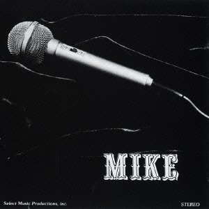 Cover for Mike Williamson · Mike &lt;limited&gt; (CD) [Japan Import edition] (2013)