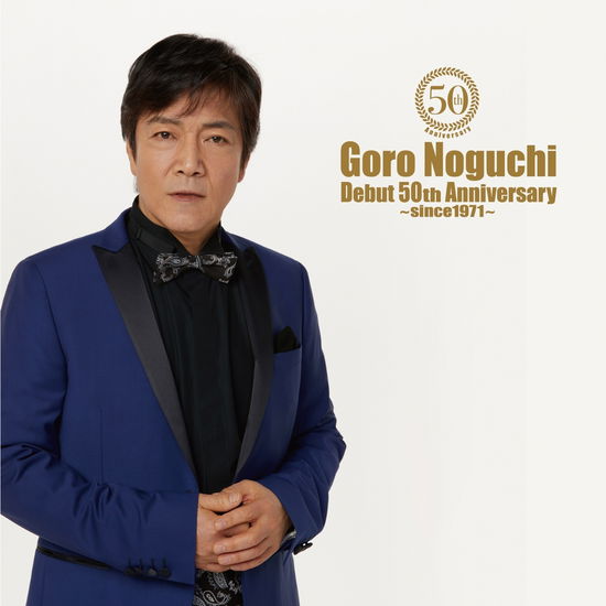 Goro Nogichu Debut 50th Anniversary-since 1971- - Noguchi Goro - Muzyka - AVEX MUSIC CREATIVE INC. - 4544738203815 - 3 czerwca 2020