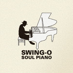 Cover for Swing-o · Soul Piano (CD) [Japan Import edition] (2019)