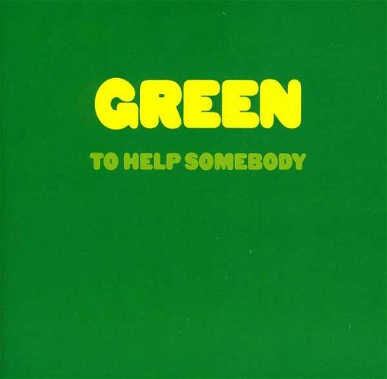 Cover for Green · To Help Somebody (CD) (2011)