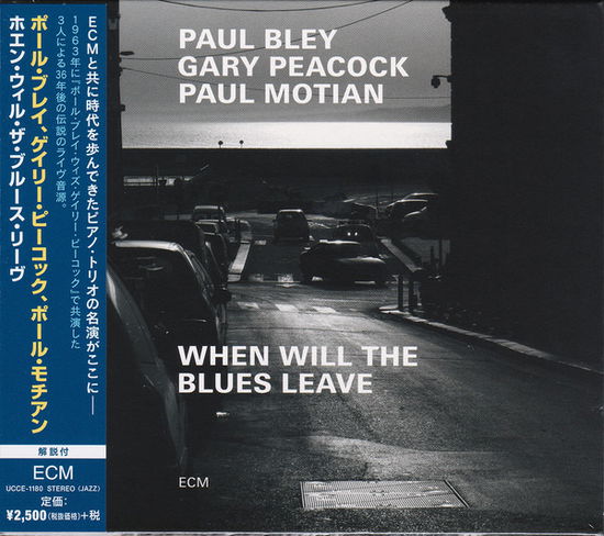 Paul Bley · When Will The Blues Leave (Live At Aula Magna Sts. Lugano-Trevano / 1999) (CD) (2019)