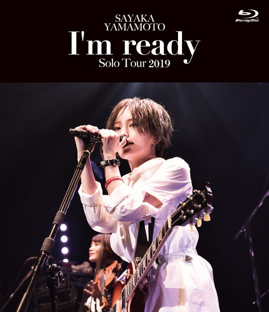 Cover for Sayaka Yamamoto · I'm Ready (live Tour 2019) (Blu-ray) (2019)