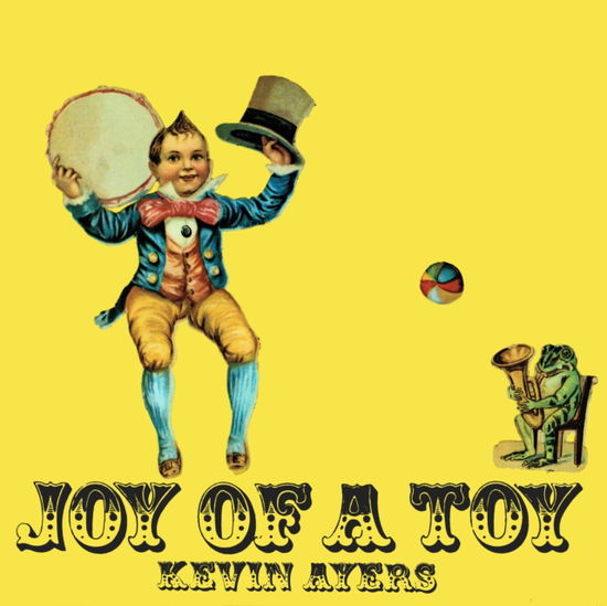 Joy Of A Toy - Kevin Ayers - Music - CHERRY RED - 5013929485815 - January 26, 2024