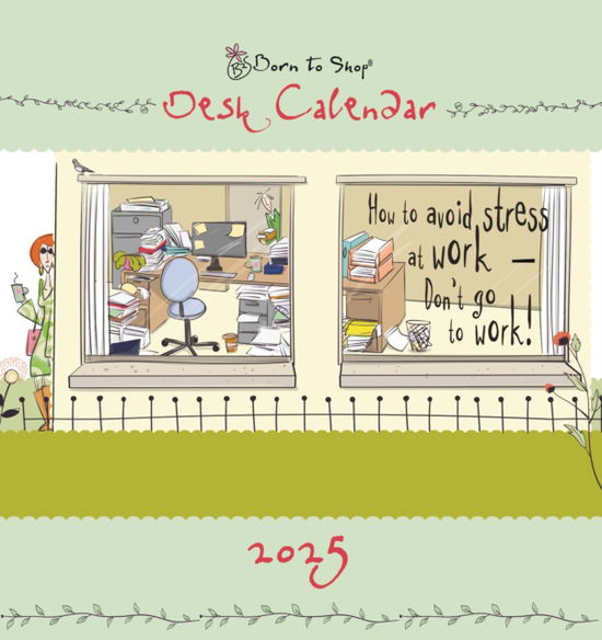 Cover for Portico Designs Ltd · Born to Shop Easel Desk Calendar 2025 (Pocketbok) (2024)