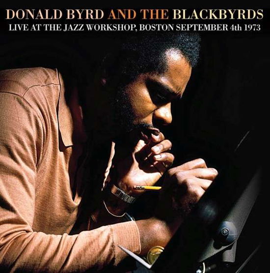 Live at the Jazz Workshop, Boston, September 4th 1973 - Donald Byrd and the Blackbyrds - Musik - ECHOES - 5291012200815 - 8 december 2014