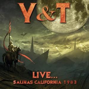 Cover for Y and T · Live..salinas 1983 (CD) (2017)