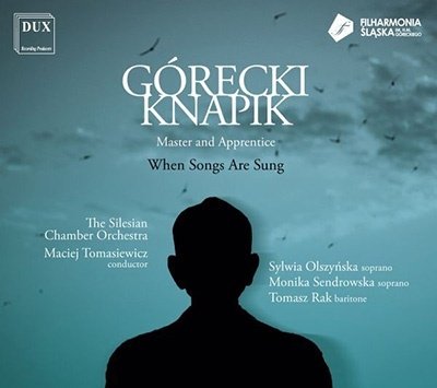Cover for Knapik / Silesian Chamber Orchestra · When Songs Are Sung (CD) (2021)