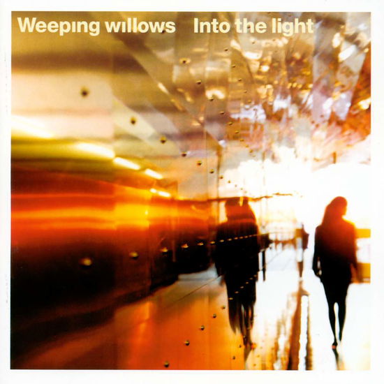 Into the Light - Weeping Willows - Musiikki - PGM - 7332334436815 - lauantai 13. huhtikuuta 2019