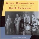 Cover for Domnerus Arne and Rolf Ericson · Arne Domnerus &amp; Orchestra 1950/51 (CD) (2003)