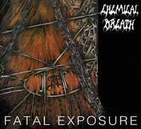 Cover for Chemical Breath · Fatal Exposure (CD) (2019)