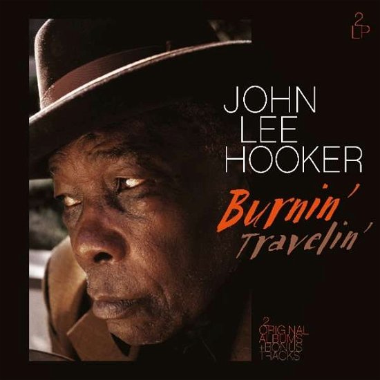 Cover for John Lee Hooker · Burnin' / Travelin' (LP) [Coloured edition] (2018)