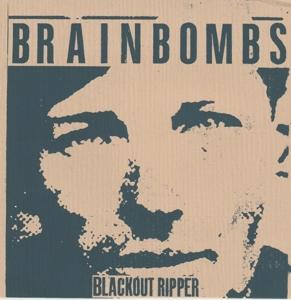 Cover for Brainbombs · Blackout Ripper (LP) (2020)