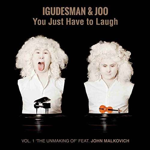 Cover for Igudesman &amp; Joo · You Just Have To Laugh (CD) (2016)