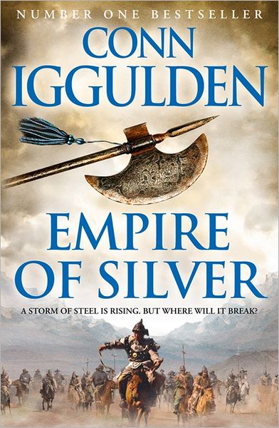 Empire of Silver - Conqueror - Conn Iggulden - Kirjat - HarperCollins Publishers - 9780007201815 - torstai 1. syyskuuta 2011