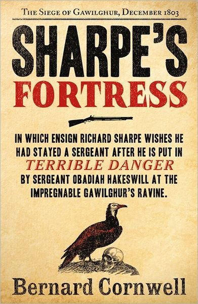Cover for Bernard Cornwell · Sharpe’s Fortress: The Siege of Gawilghur, December 1803 - The Sharpe Series (Paperback Book) (2011)