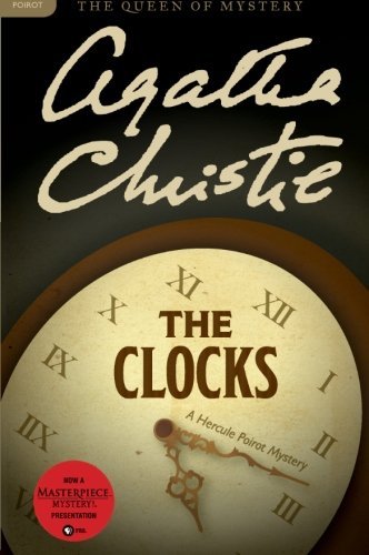 Cover for Agatha Christie · The Clocks: a Hercule Poirot Mystery (Hercule Poirot Mysteries) (Pocketbok) [Reissue edition] (2011)