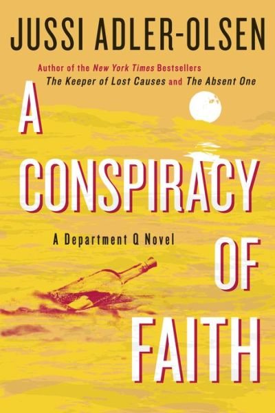 Cover for Jussi Adler-olsen · A Conspiracy of Faith: a Department Q Novel (Paperback Bog) (2013)
