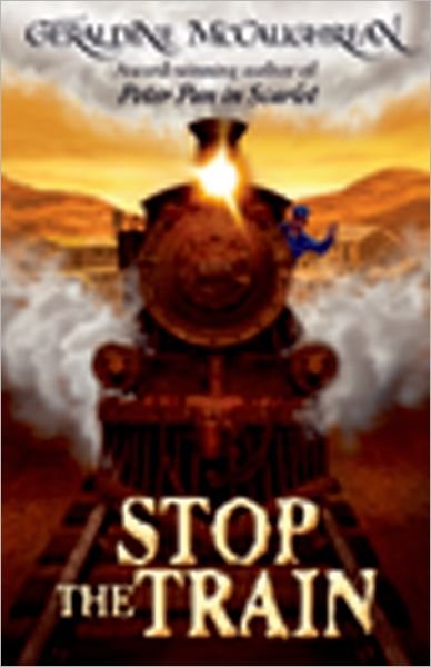 Stop the Train - Geraldine McCaughrean - Livros - Oxford University Press - 9780192718815 - 4 de outubro de 2007