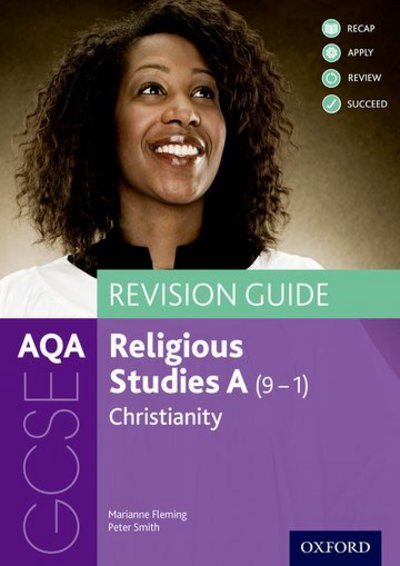 Cover for Fleming, Marianne (, Durham, UK) · AQA GCSE Religious Studies A: Christianity Revision Guide - AQA GCSE Religious Studies A (Paperback Bog) (2018)