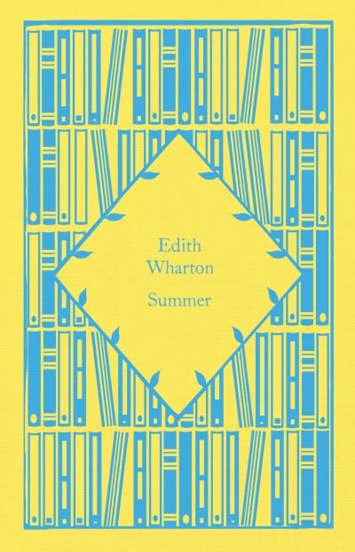 Cover for Edith Wharton · Summer - Little Clothbound Classics (Gebundenes Buch) (2023)
