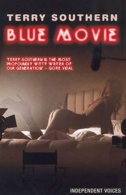 Cover for Terry Southern · Blue Movie (Paperback Book) [Main edition] (2010)