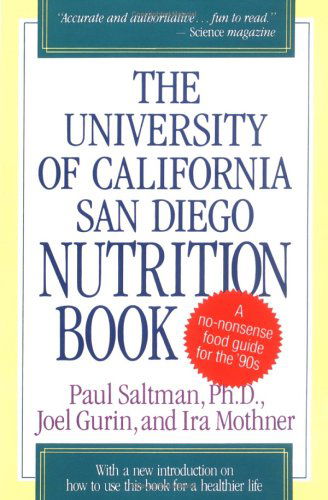 Cover for Ira Mothner · The University of California San Diego Nutrition Book (Paperback Book) (1993)