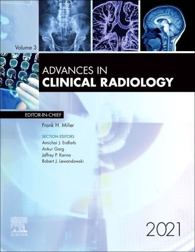 Cover for Miller · Advances in Clinical Radiology, 2021 - Advances (Innbunden bok) (2021)