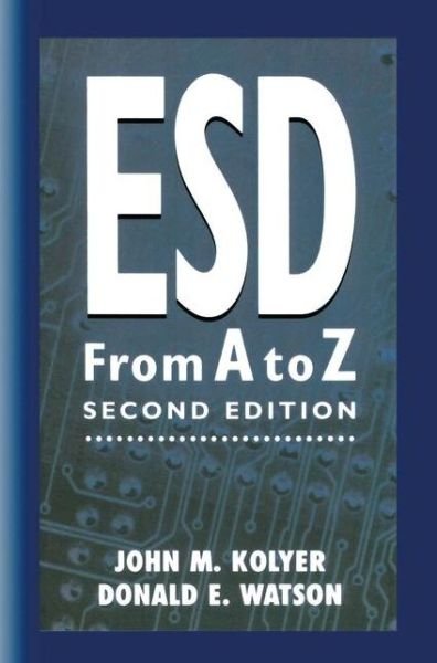 Cover for J.m.k. Kolyer · Esd: from a to Z (Gebundenes Buch) [2nd Ed. 1996 edition] (1995)