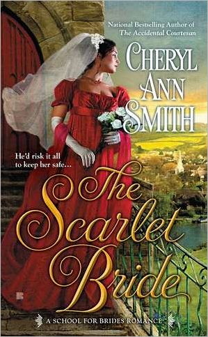 Cover for Cheryl Ann Smith · The Scarlet Bride: A School of Brides Romance (Paperback Book) (2012)