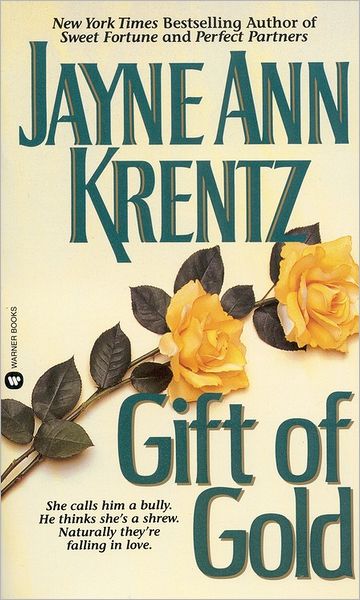 Cover for Jayne Ann Krentz · The Gift of Gold (Paperback Book) [Reissue edition] (1993)