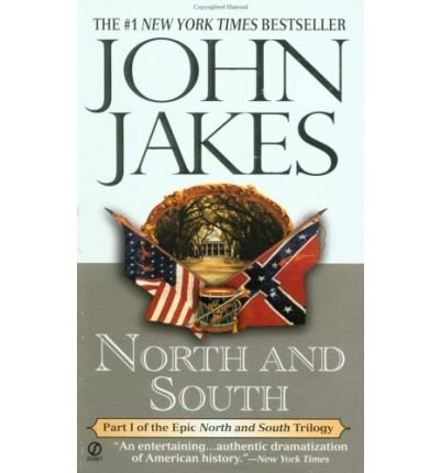 Cover for John Jakes · North and South (North and South Trilogy Part One) (Taschenbuch) (2000)