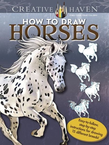 Cover for Marty Noble · Creative Haven How to Draw Horses - Creative Haven (Paperback Book) (2016)