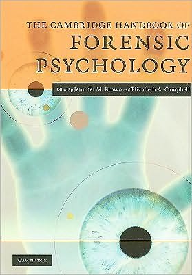 Cover for Jennifer Brown · The Cambridge Handbook of Forensic Psychology - Cambridge Handbooks in Psychology (Taschenbuch) (2010)