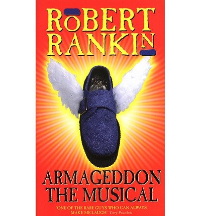 Cover for Robert Rankin · Armageddon: The Musical (Paperback Bog) (1991)