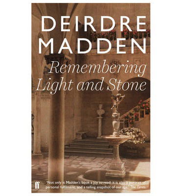 Cover for Deirdre Madden · Remembering Light and Stone (Paperback Book) [Main edition] (2014)