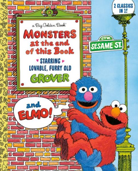 Monsters at the End of This Book (Sesame Street) - Big Golden Book - Jon Stone - Books - Random House Children's Books - 9780593177815 - June 30, 2020