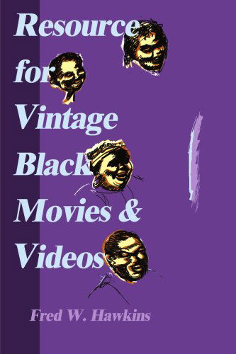 Cover for Fred Hawkins · Resource for Vintage Black Movies &amp; Videos (Paperback Book) (2000)
