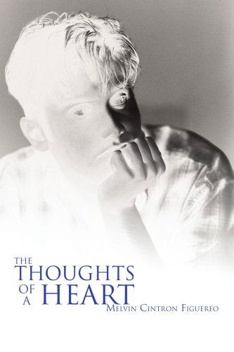 Cover for Melvin Figuereo · The Thoughts of a Heart (Paperback Book) (2005)