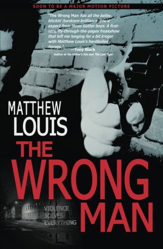 Cover for Matthew Louis · The Wrong Man (Paperback Book) (2014)