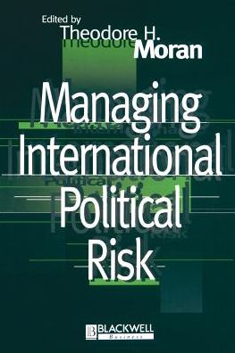 Cover for TH Moran · Managing International Political Risk (Paperback Book) (1998)