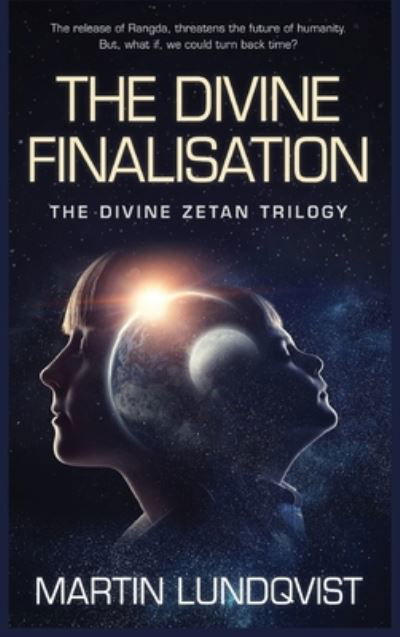 Cover for Martin Lundqvist · The Divine Finalisation (Hardcover Book) (2019)