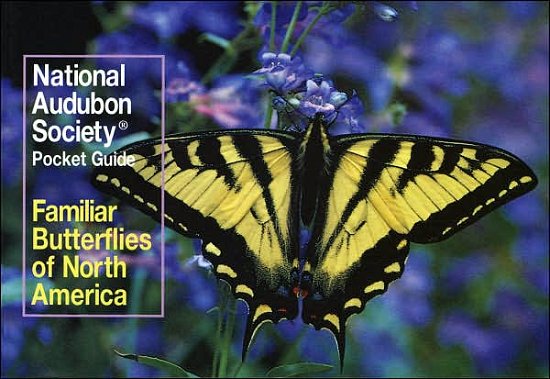 Cover for National Audubon Society · National Audubon Society Pocket Guide: Familiar Butterflies of North America - National Audubon Society Pocket Guides (Pocketbok) (1990)