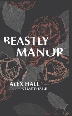 Cover for Alex Hall · Beastly Manor (Paperback Book) (2022)