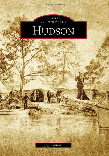 Cover for Jeff Cannon · Hudson (Images of America) (Paperback Book) (2009)