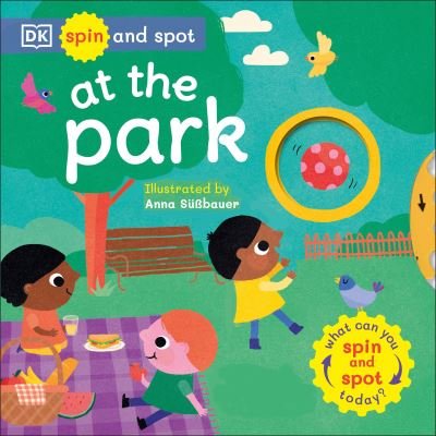 Cover for Dk · Spin and Spot: At the Park (Tavlebog) (2023)
