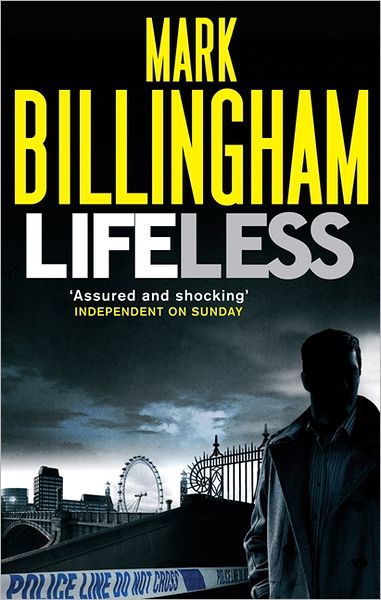 Lifeless - Tom Thorne Novels - Mark Billingham - Livres - Little, Brown Book Group - 9780751548815 - 1 mars 2012