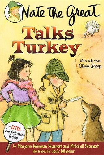 Cover for Mitchell Sharmat · Nate the Great Talks Turkey: with Help from Olivia Sharp (Nate the Great Detective Stories (Prebound)) (Hardcover Book) (2007)