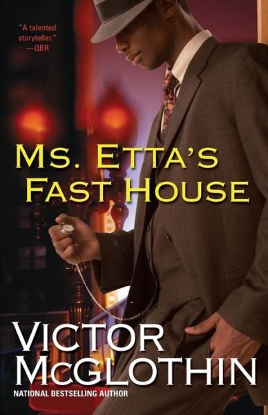Cover for Victor McGlothin · Ms. Etta's Fast House (Paperback Book) (2007)