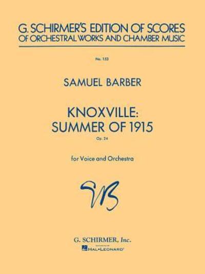 Cover for Barber Samuel · Knoxville: Summer of 1915: Study Score No. 153 (Paperback Book) (1986)